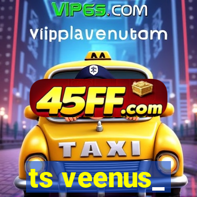 ts veenus_